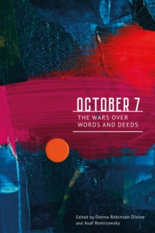 October 7 : The Wars Over Words and Deeds