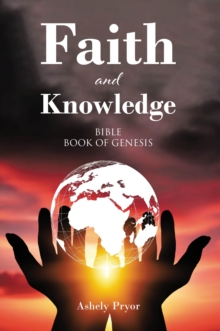 Faith and Knowledge : Bible Book of Genesis-image-9798897851874