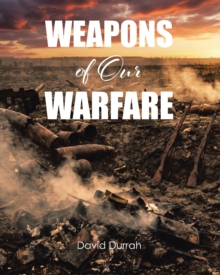 Weapons of Our Warfare-image-9798897852833
