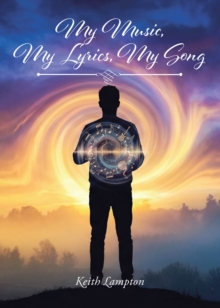 My Music, My Lyrics, My Song-image-9798897853878