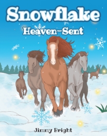 Snowflake : Heaven-Sent-image-9798897854509