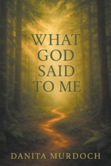What God Said to Me-image-9798897854714
