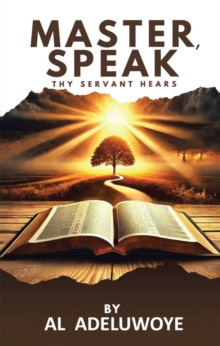 Master, Speak : Thy Servant Hears-image-9798897854912