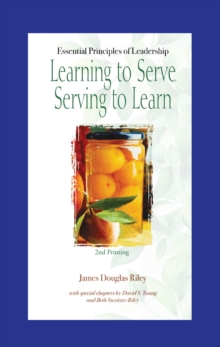 Learning to Serve, Serving to Learn : Essential Principles of Leadership-image-9798897854998