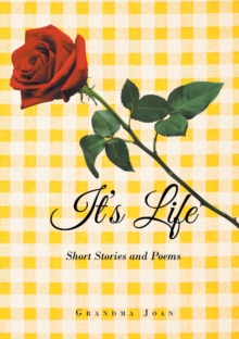 It's Life : Short Stories and Poems-image-9798897855018
