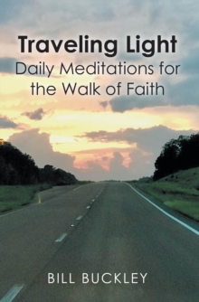 Traveling Light : Daily Meditations for the Walk of Faith-image-9798897855131