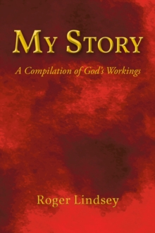 My Story : A Compilation of God's Workings-image-9798897855278