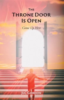 Throne Door Is Open : Come Up Here-image-9798897855513