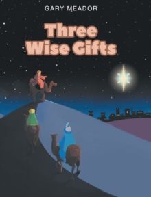 Three Wise Gifts-image-9798897855889