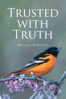 Trusted with Truth-image-9798897856312