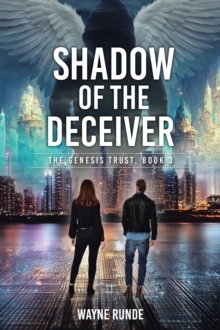 Shadow of the Deceiver : The Genesis Trust, Book 3-image-9798897856749