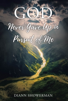 GOD Never Gave Up in Pursuit of Me-image-9798897856855