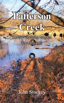 Patterson Creek : Does everything happen for a reason?-image-9798897857173