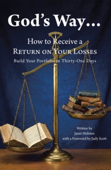 God's Way... How to Receive a RETURN ON YOUR LOSSES : Build Your Portfolio in Thirty-One Days-image-9798897857463
