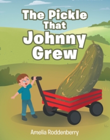 Pickle That Johnny Grew-image-9798897857593