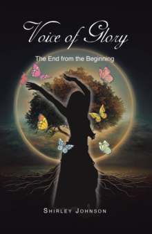 Voice of Glory : The End from the Beginning-image-9798897857920