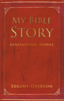 My Bible Story : Generational Stories-image-9798897858002