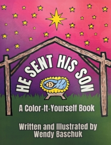 HE SENT HIS SON : A Color-It-Yourself Book-image-9798897858217