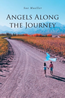 Angels Along the Journey-image-9798897859122