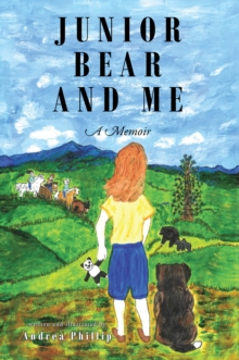 Junior Bear and Me : A Memoir-image-9798897859894