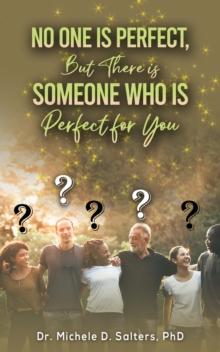 No One Is Perfect, but There Is Someone Who Is Perfect for You-image-9798897892686