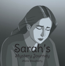 Sarah's Mystery Journey-image-9798898380120