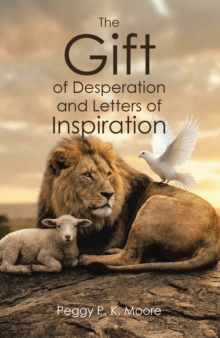 Gift of Desperation and Letters of Inspiration-image-9798898380540