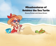 Misadventures of Nebbles the Sea Turtle-image-9798898382063