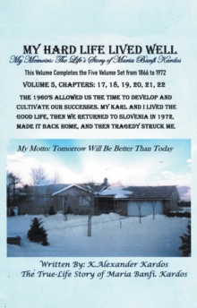 My Hard Life Lived Well : Volume 5-image-9798898384456