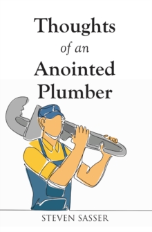 Thoughts of an Anointed Plumber-image-9798898386351