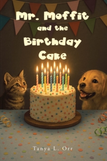 Mr. Moffit and the Birthday Cake-image-9798898387396