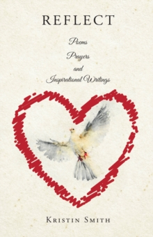 REFLECT : Poems, Prayers, and Inspirational Writings-image-9798898388973