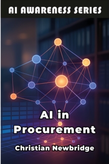AI in Procurement : Smart AI Strategies for Modern Purchasing Operations-image-9798898603694