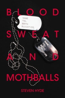 Blood Sweat and Mothballs-image-9798898880255