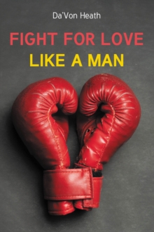 Fight For Love Like a Man-image-9798898880286