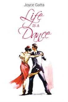 Life Is A Dance-image-9798898880415