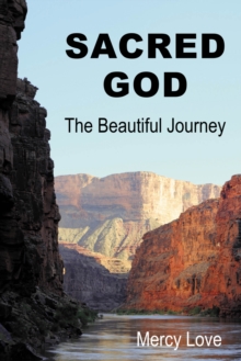 Sacred God : The Beautiful Journey Second Edition-image-9798898880620