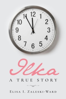 Ilka : A True Story-image-9798898882549