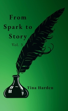 From Spark to Story : From Spark to Story, #3-image-9798898900243