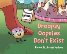 Droopsy Oopsies Don't Exist-image-9798899220180