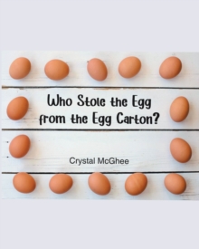 Who Stole the Egg from the Egg Carton?-image-9798899220241