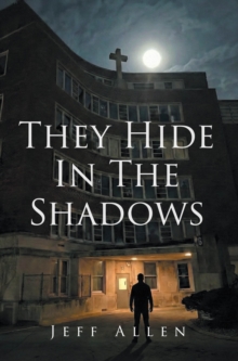 They Hide In The Shadows-image-9798899221064