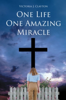 One Life One Amazing Miracle-image-9798899221354