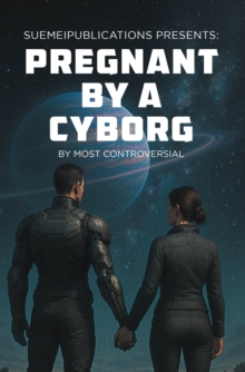 Pregnant by a Cyborg-image-9798899221682