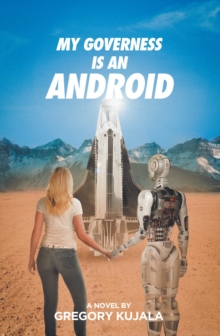 My Governess is an Android : A Novel-image-9798899221828