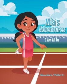 Mia's Adventures : I Am All In-image-9798899221842