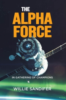 Alpha Force in Gathering of Champions-image-9798899222962
