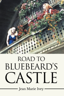 Road to Bluebeard's Castle-image-9798899223884