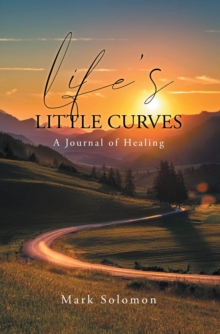 Life's Little Curves : A Journal of Healing-image-9798899224768