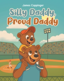 Silly Daddy, Proud Daddy-image-9798899225376